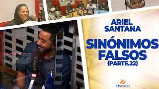 Sinónimos Falsos Parte 22  Ariel Santana [upl. by Ilojna828]