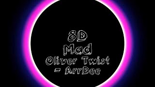 Oliver Twist  ArrDee [upl. by Nada]