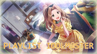 PLAYLIST IDOLMSTER THE iDOLMSTER Cinderella Girls Million Live [upl. by Boj]