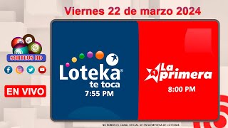 Loteka y la Primera en vivo 🎰 │Viernes 22 de marzo 2024– 755 PM [upl. by Laktasic]