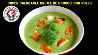 Crema de brócoli con pollo Receta súper saludable Sorteo 3 [upl. by Suilmann]