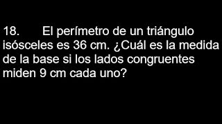 El perimetro de un triangulo isosceles es 36 Cuál es la medida de la base si los lados congruentes [upl. by Denae559]