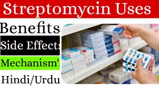 Streptomycin in Medicine Uses Dosing and Pharmacology  स्ट्रेप्टोमाइसिन [upl. by Temple]