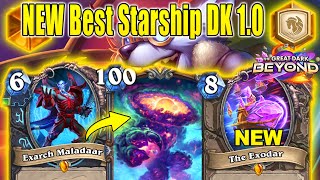 NEW Best Starship DK 10 Deck is Beyond The Most Fun At The Great Dark Beyond  Hearthstone [upl. by Bhayani]