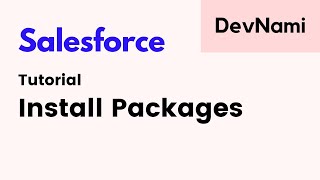 Salesforce  How to Install a Package in Salesforce [upl. by Jordanna]