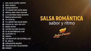 Salsa Romántica Sabor Y Ritmo  Salsa Power [upl. by Eeznyl617]