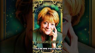 Maggie Smith 19342024 [upl. by Judy]