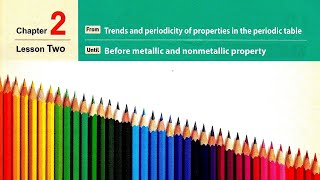 Sec 2\ Chemistry 1st term\Chapter 22 The graduation of the representative elements properties [upl. by Radbun]