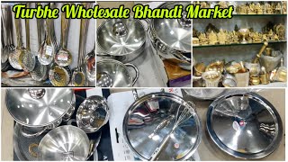 तुर्भे होलसेल भांडी मार्केट  Turbhe Wholesale Bhandi Market  Navi Mumbai Utensils Wholesale Market [upl. by Nosrej]