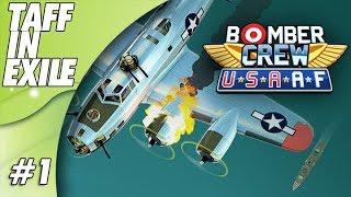 Bomber Crew  NEW B17 Flying Fortress USAAF DLC  First Mission [upl. by Yrrek]