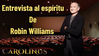 Entrevista al espíritu de Robin Williams [upl. by Nonnad838]