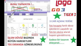 Tek Caride Dövizli Bakiye Takibi  LOGO Go3  Tiger3 [upl. by Oehsen]
