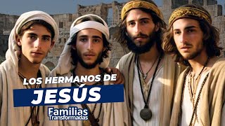 Los hermanos de Jesús [upl. by Nosreffej]