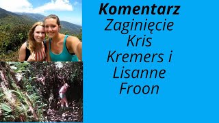 Zaginięcie Kris Kremers i Lisanne Froon [upl. by Loss]