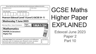 GCSE Maths Higher Paper Explained Edexcel June 2023 Paper 2 Part 10 [upl. by Deegan997]