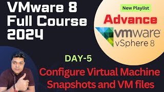 How to create Virtual Machine Snapshot  VMware vSphere 8 Course Class 5 [upl. by Haram904]