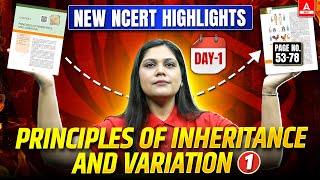 Genetics Class 12  Lecture  1  New NCERT Highlights  NEET 2025 amp Boards  Garima Goel [upl. by Ohce]