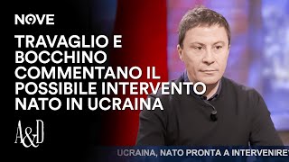 Travaglio e Bocchino commentano il possibile intervento Nato in Ucraina  Accordi e Disaccordi [upl. by Nikral]