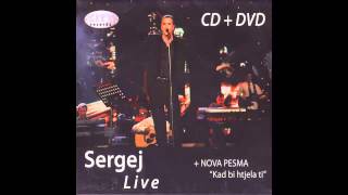 SERGEJ CETKOVIC  NECU DA ZNAM LIVE OFFICIAL AUDIO [upl. by Frech748]