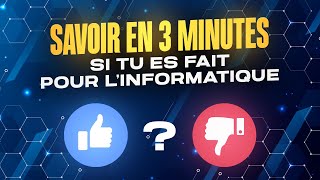 Savoir en 3 minutes si tu es faite pour linformatique [upl. by Bussey]