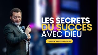 LES SECRETS DU SUCCES AVEC DIEU  PASTEUR MARCELLO TUNASI [upl. by Assyl760]