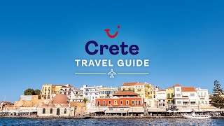 Travel Guide to Crete Greece  TUI [upl. by Seline]