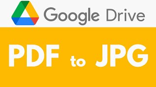 How To Convert PDF to JPEG in Google Drive  Change PDF to JPG  Google Drive Tutorial [upl. by Styles]