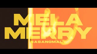 Sasanomaly（ササノマリイ） 『メラメリ』MV 「MELA MERRY」 MV [upl. by Waylan884]