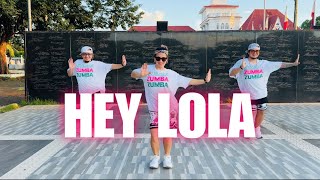 HEY LOLA  Dj Romar Remix  Dance Trends l Dance workout l Zumba [upl. by Zilef]