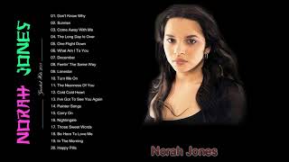 Norah Jones Greatest Hits  Norah Jones Full Album 2018 [upl. by Hnib]