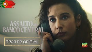 ASSALTO AO BANCO CENTRAL  Trailer Legendado PT  Temporada 1  Miguel Herrán  María Pedraza [upl. by Grussing]