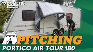 Dometic Portico Air Tour 180 Canopy Pitching Tutorial Video [upl. by Letizia]