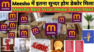 Meesho में इतना सुन्दर होम डेकोर मिला  Meesho Best Viral Home Decor Haul  Latest Meesho Home Decor [upl. by Dorthy]