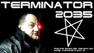 Terminator ASMR Rokos Basilisk Wire Tapping Part 3 [upl. by Letty833]