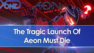 The Tragic Launch of Aeon Must Die After Original Devs Quit Due To Publisher amp Studio Corruption [upl. by Rogers101]