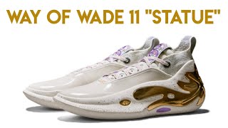 WAY OF WADE 11 quotStatuequot [upl. by Ajak]