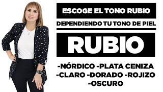 Escoge el color de rubio en tu pelo dependiendo tu tono de piel  Betty Lazcano [upl. by Aroel]