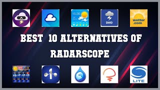 Radarscope  Best 23 Alternatives of Radarscope [upl. by Leaw]