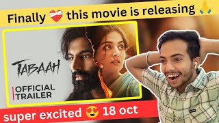 Reaction on Tabaah Official Trailer 🤩👌  Parmish Verma  Wamiqa Gabbi  Dheeraj Kumar [upl. by Ciredec]