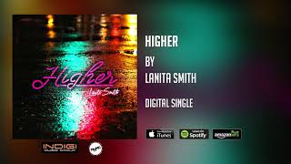 Lanita Smith  Higher [upl. by Mallin]