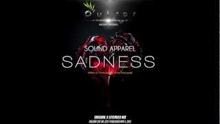 Sound Apparel  Sadness [upl. by Auqenahc]