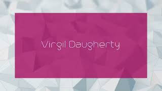 Virgil Daugherty  appearance [upl. by Tonry]