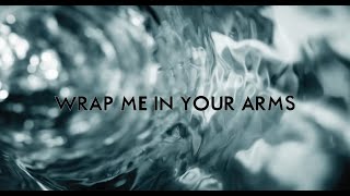 Closer Wrap Me In Your Arms  William McDowell Lyric Video [upl. by Odella978]