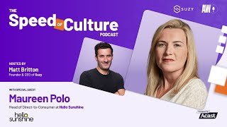 Speed of Culture Podcast Hello Sunshine’s Success Maureen Polo on Building Stories That Resonate [upl. by Channa119]