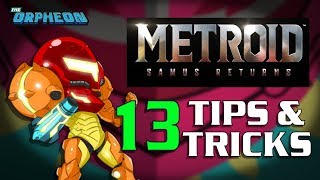 13 Tips amp Tricks for Metroid Samus Returns No Spoilers [upl. by Aihsia329]