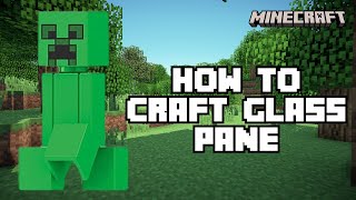 How to Craft Glass Pane on Minecraft in 2024 [upl. by Seugirdor]