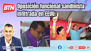 Oposición funcional sandinista infiltrada en EEUU [upl. by Teerprug]