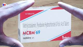 MCBM69 Tablet  Methylcobalamin Pyridoxine Hydrochloride and Folic Acid Tablet  MCBM 69 Tablet Use [upl. by Muire]