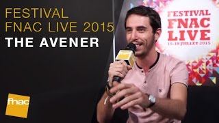 The Avener  Festival Fnac Live 2015 [upl. by Caundra]