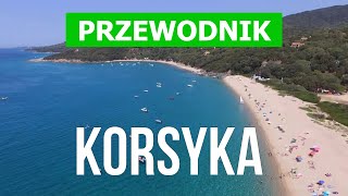 Wakacje na Korsyka  Ajaccio Calvi Bonifacio Bastia  wideo 4k  Francja wyspy Korsyka [upl. by Ayanal571]